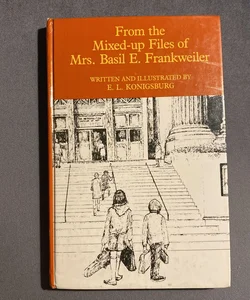 From The Mixed-Up Files Of Mrs. Basil E. Frankweiler