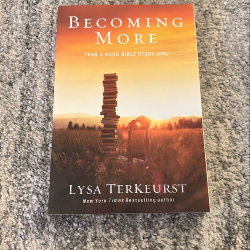 Becoming More Than a Good Bible Study Girl
