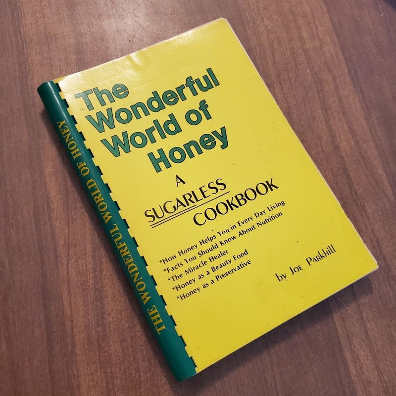 The Wonderful World of Honey 