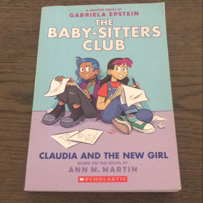 Claudia and the New Girl (the Baby-Sitters Club Graphic Novel #9)