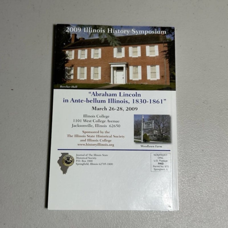 Journal Illinois State Historical Society Vol 101 No 3-4, Lincoln Bicentennial