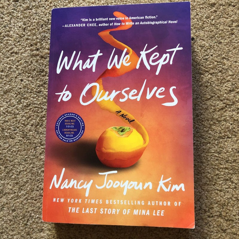 What We Kept to Ourselves, Book by Nancy Jooyoun Kim