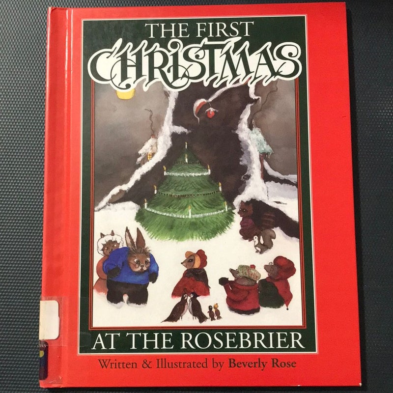 The First Christmas at the Rosebrier