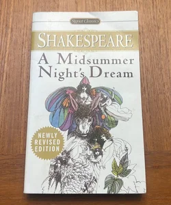 A Midsummer Night's Dream (Signet Classics)