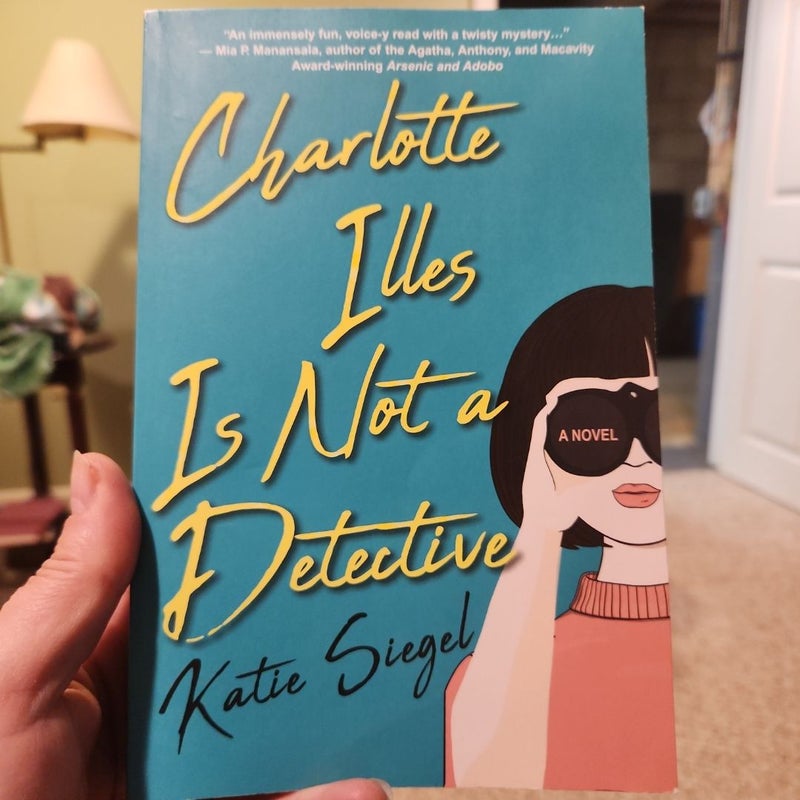 Charlotte Illes Is Not a Detective