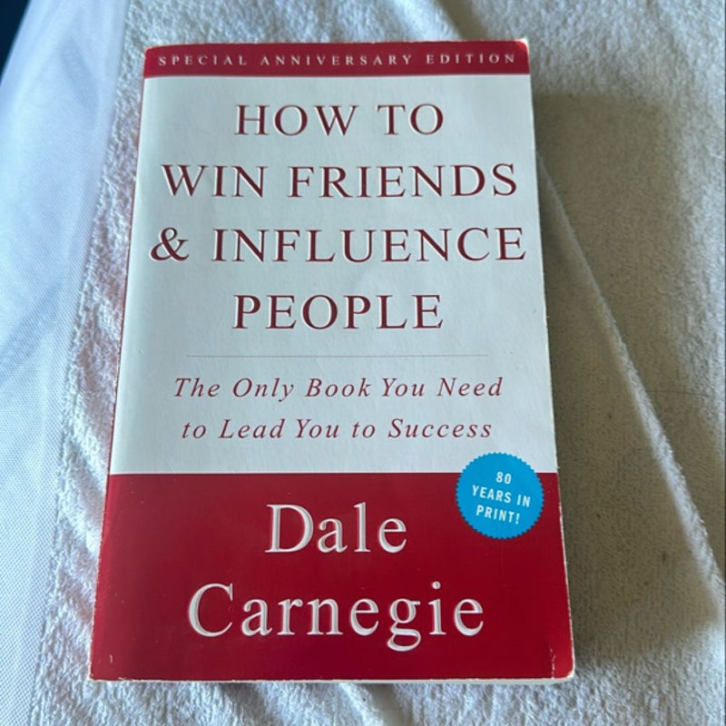 How to Win Friends and Influence People