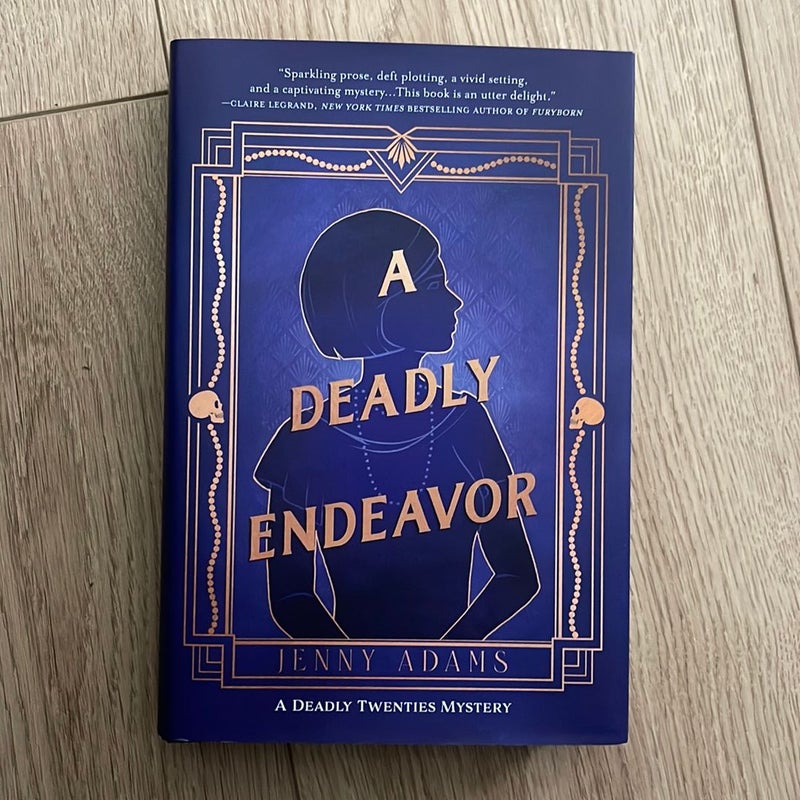 A Deadly Endeavor