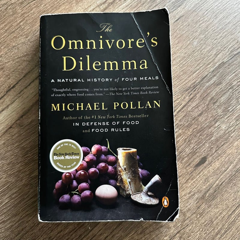 The Omnivore's Dilemma