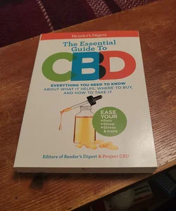 Reader's Digest the Essential Guide to CBD