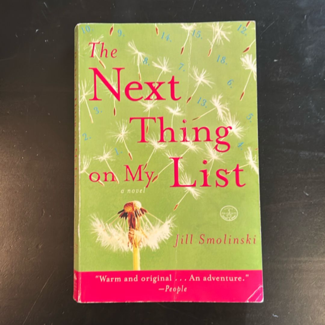 The Next Thing on My List