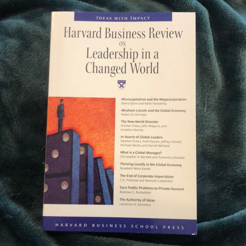 Harvard Business Review on Leadership in a Changed World
