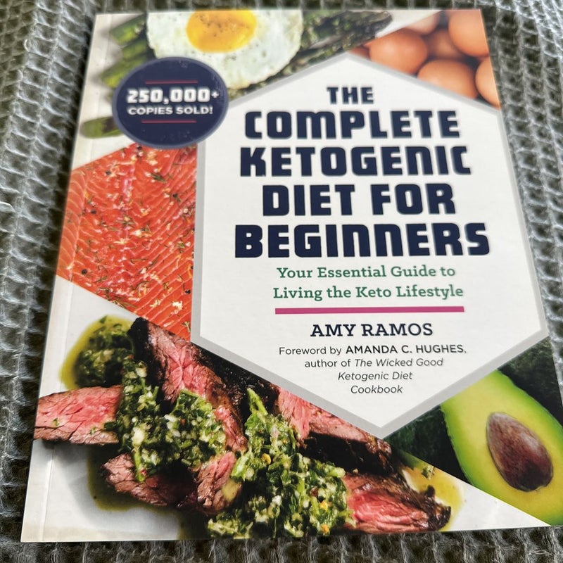 The Complete Ketogenic Diet for Beginners