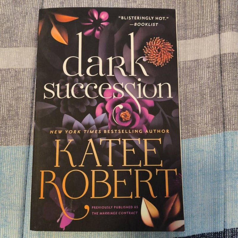 Dark Succession (previously Published As the Marriage Contract)