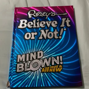 Ripley's Believe It or Not! Mind Blown