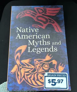 Native American Myths and Legends