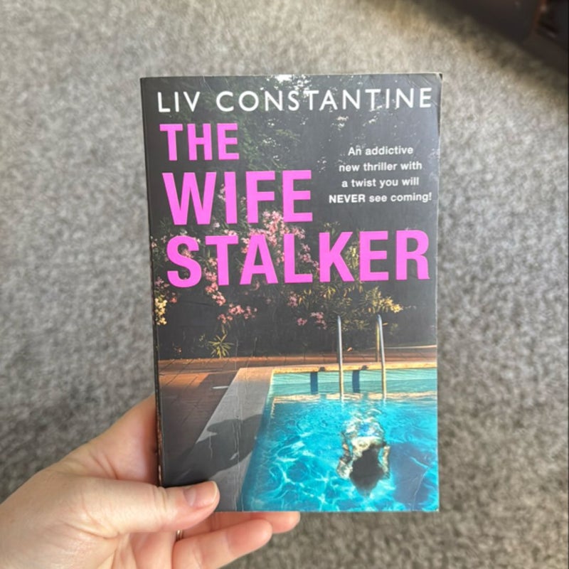 The Wife Stalker