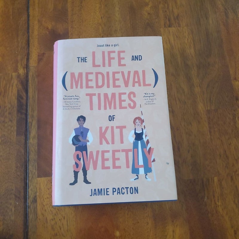 The Life and Medieval Times of Kit Sweetly