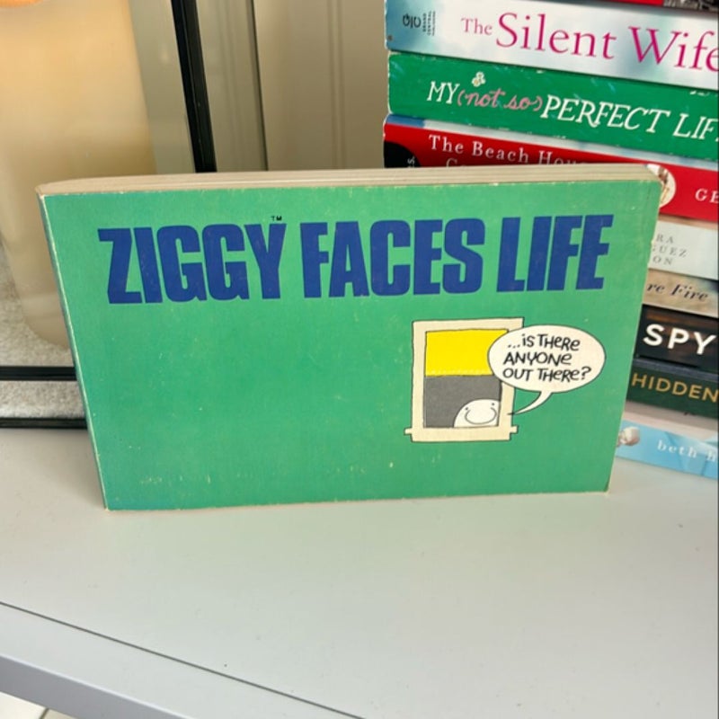 Ziggy Faces Life