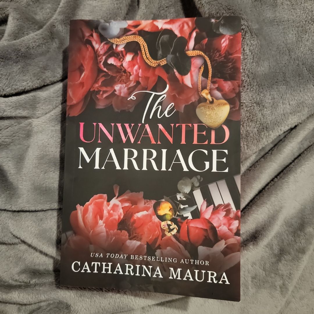 The Unwanted Marriage (Deluxe Edition)