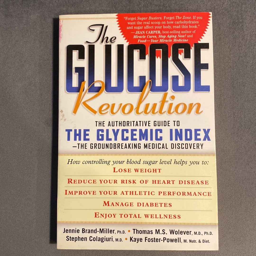 The Glucose Revolution