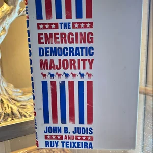 The Emerging Democratic Majority
