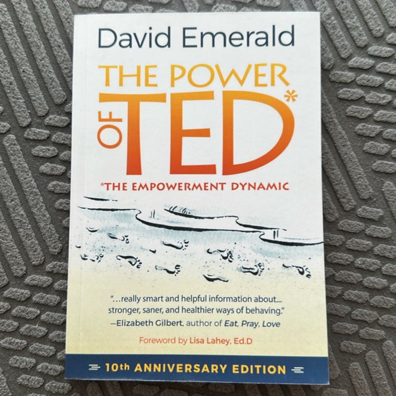 The Power of TED* (*the Empowerment Dynamic)