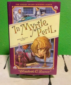 In Myrtle Peril - First Edition