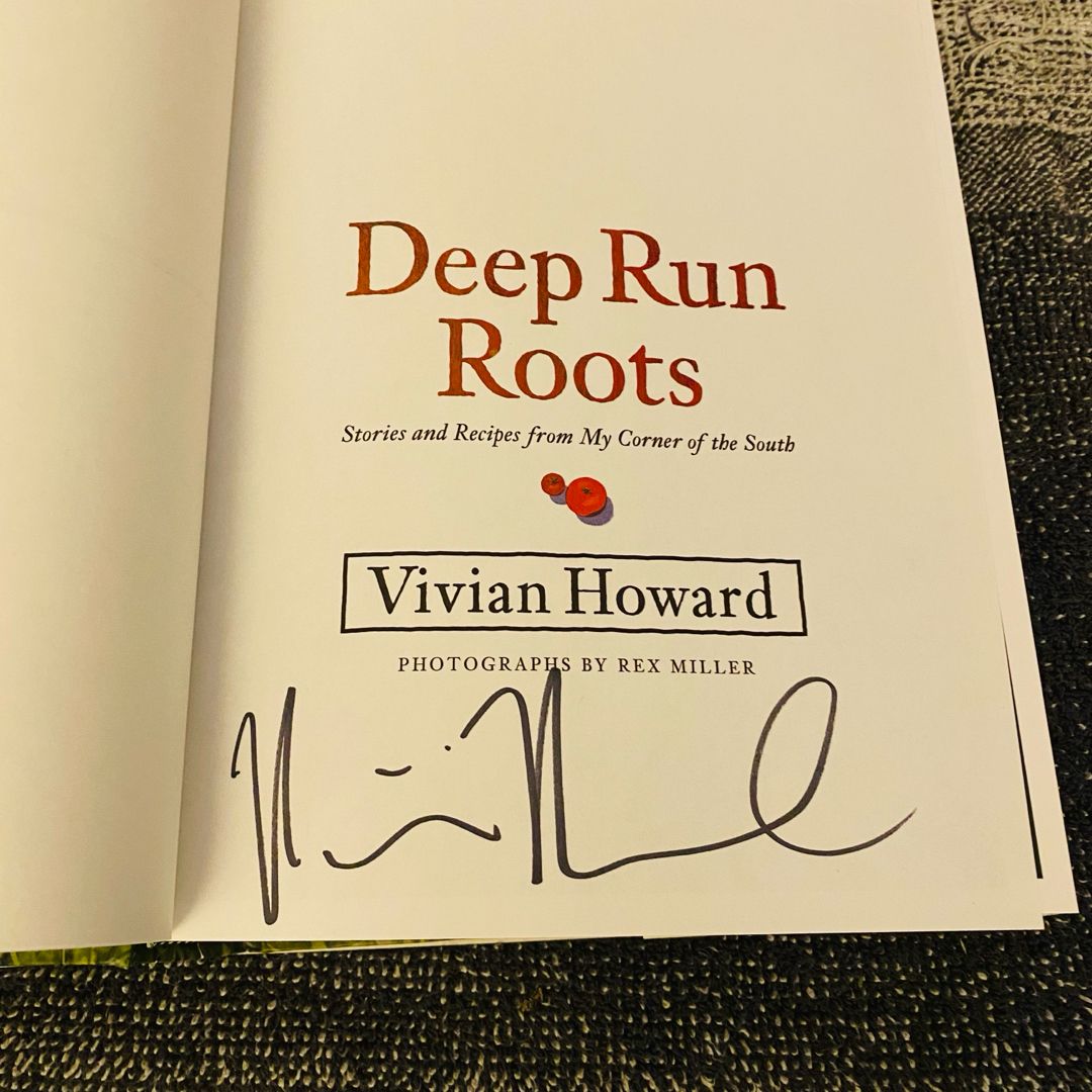 Deep Run Roots by Vivian Howard