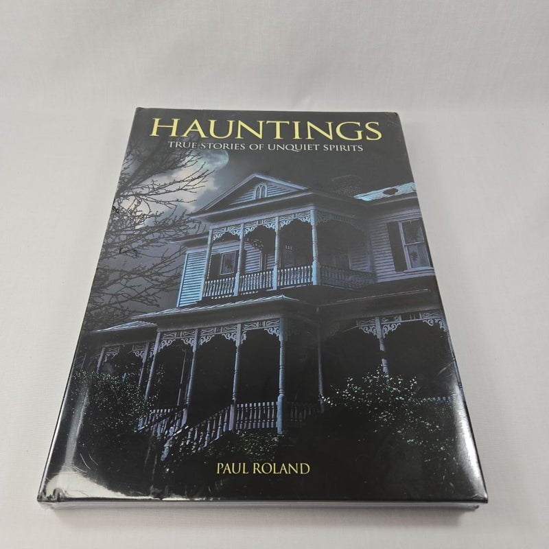 Lot of 2 Books - HAUNTINGS - True Stories of Unquiet Spirits and The Complete Book Of GHOSTS Books