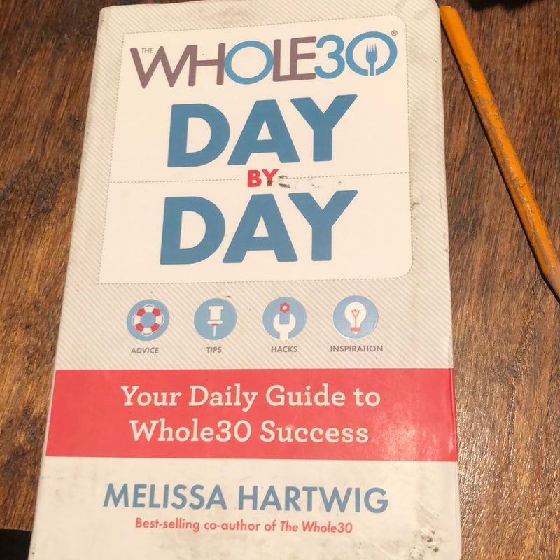 The Whole30 Day by Day