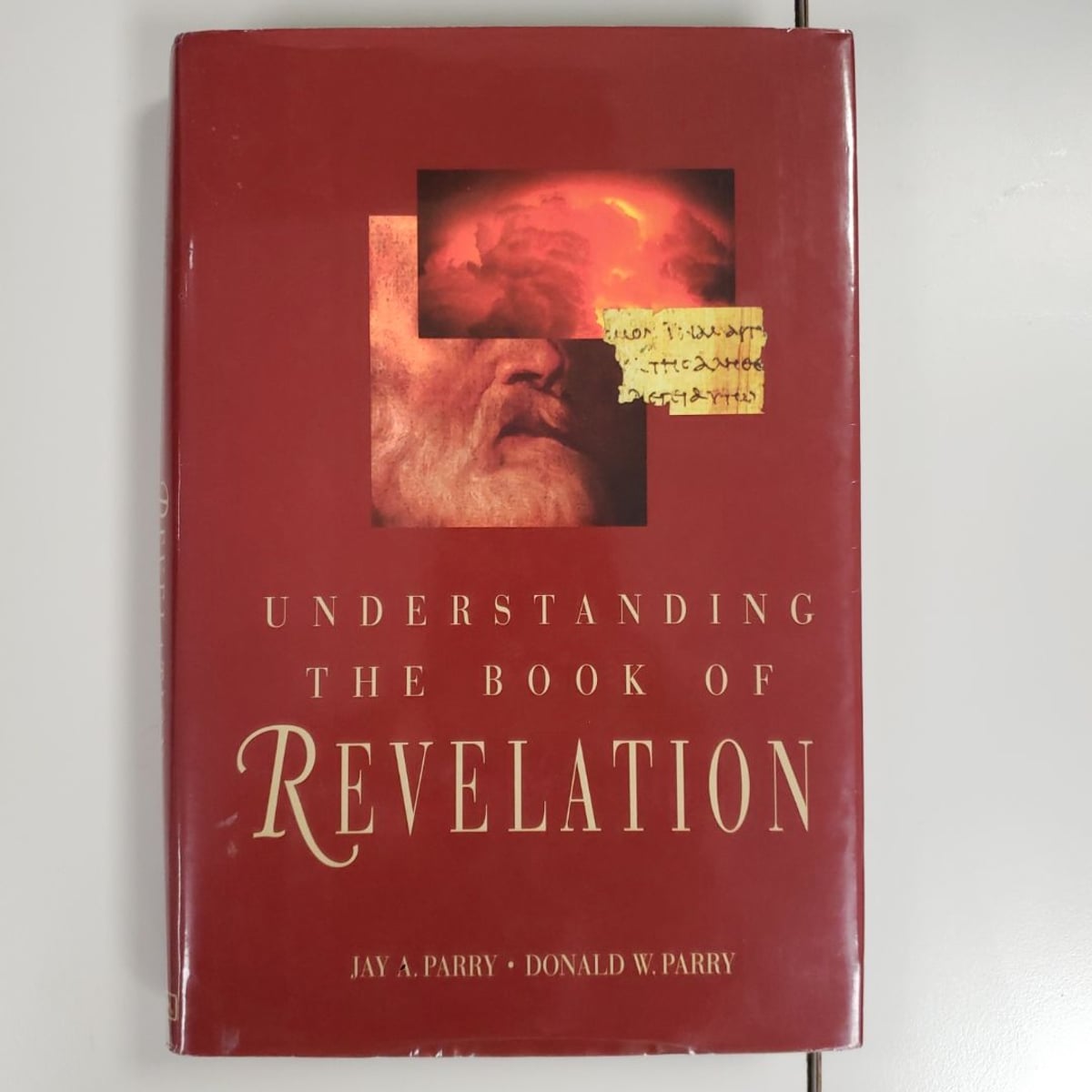 Understanding the Book of Revelation by Donald Parry, Jay Parry