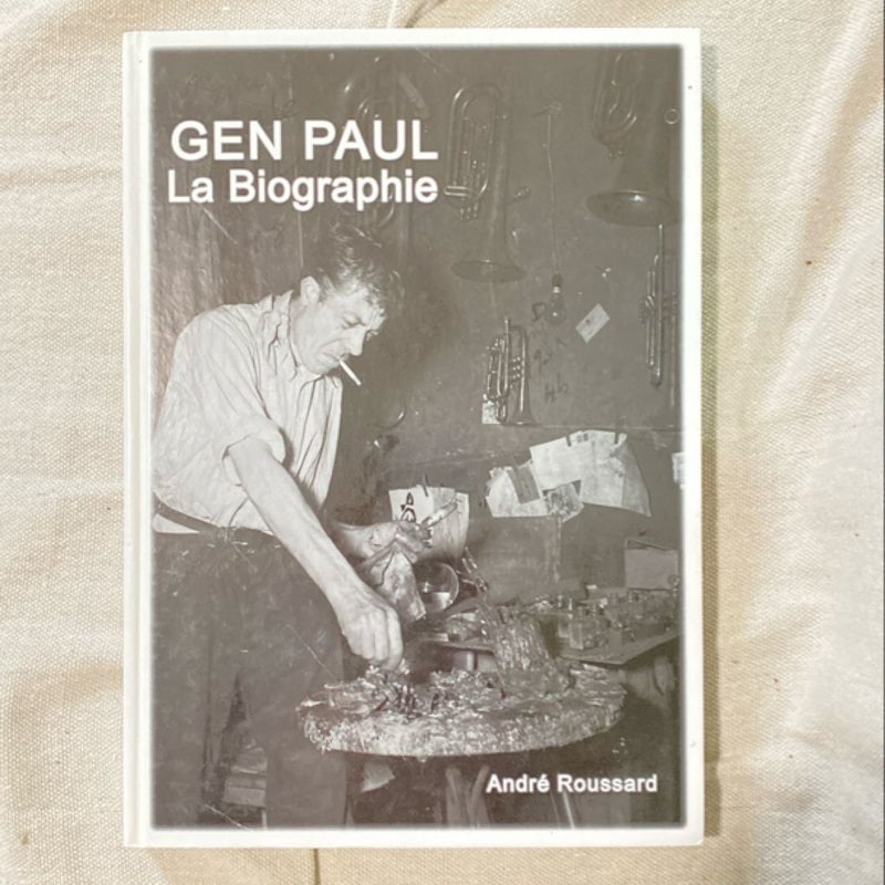 Gen Paul - La Biographie 