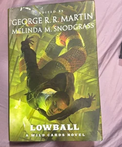 Lowball. A Wild Cards Novel