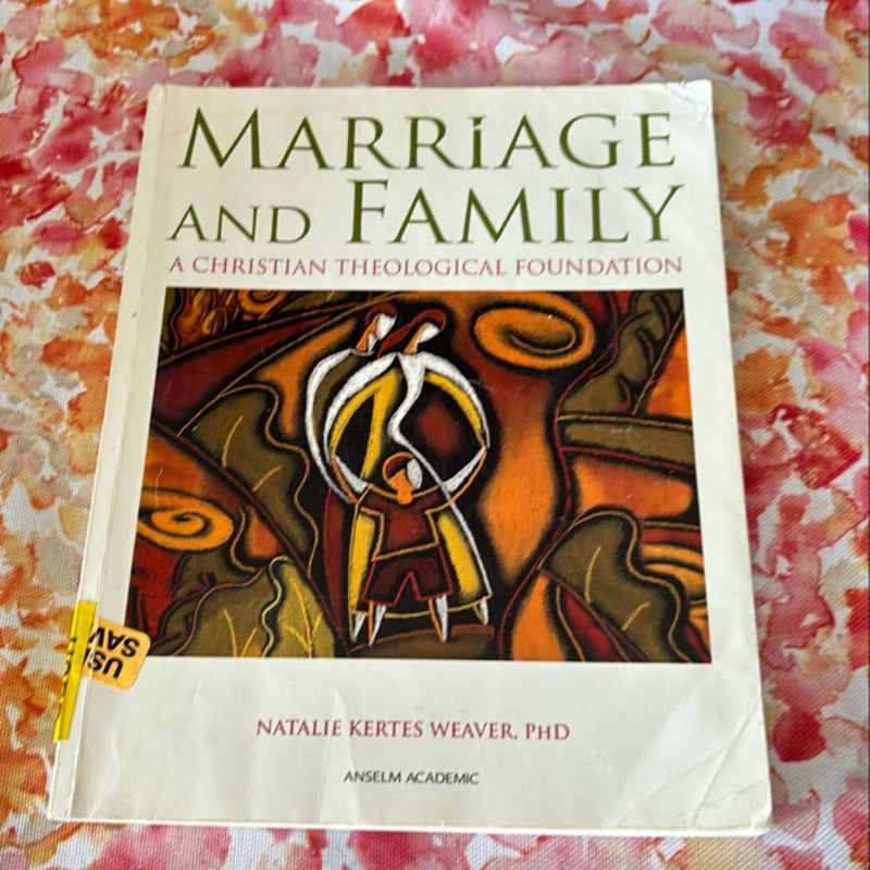 Marriage and Family