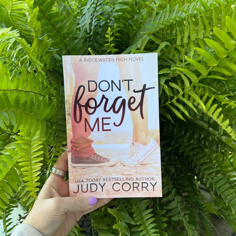 Don't Forget Me (OOP FIRST EDITION)