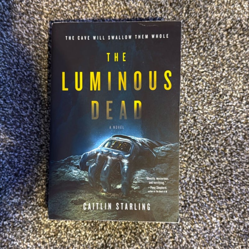 The Luminous Dead
