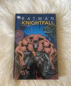 Batman: Knightfall Vol. 1