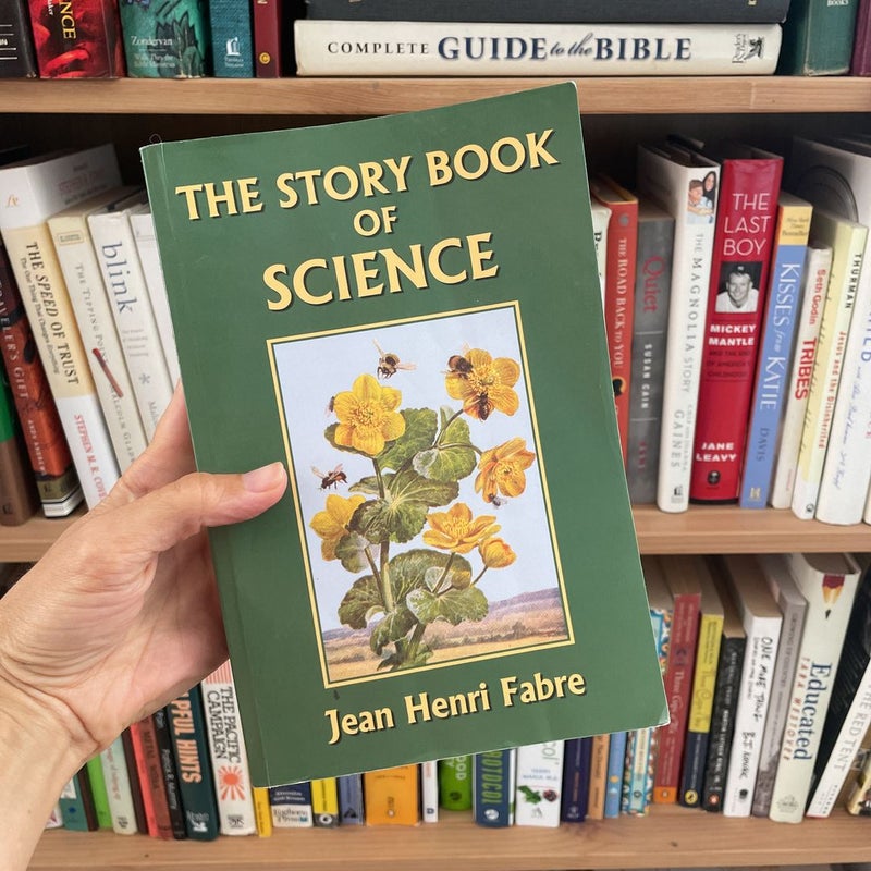 The Story Book of Science (Yesterday's Classics)