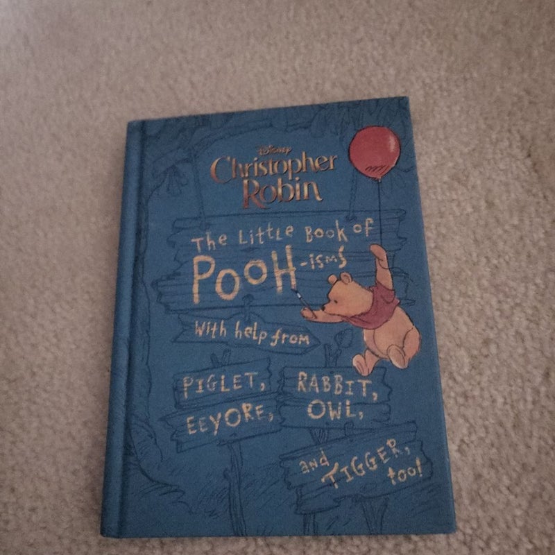 Christopher Robin: the Little Book of Pooh-Isms