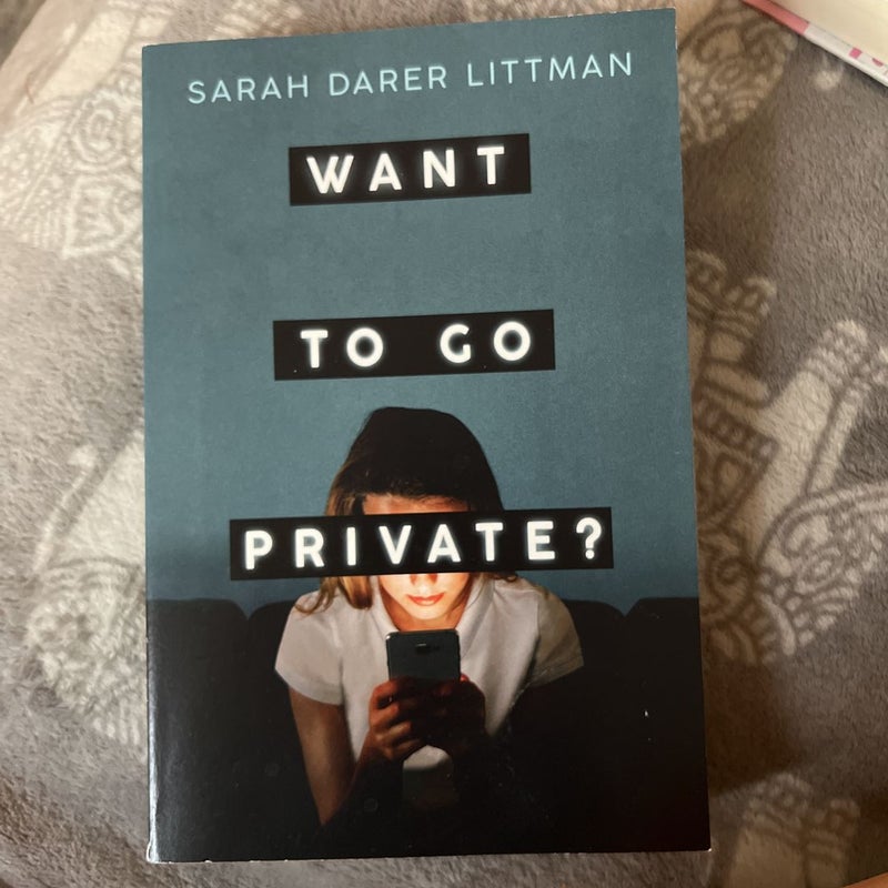 Want to Go Private?