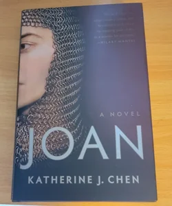 Joan: a Novel of Joan of Arc