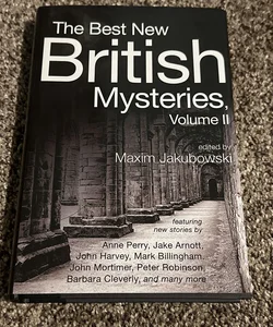 the best new british mysteries vol II 