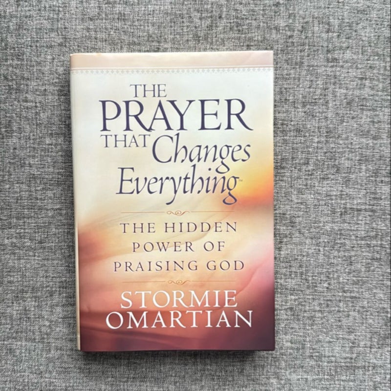 The Prayer That Changes Everything