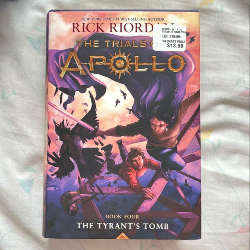 The Tyrant's Tomb (Trials of Apollo Book Four)