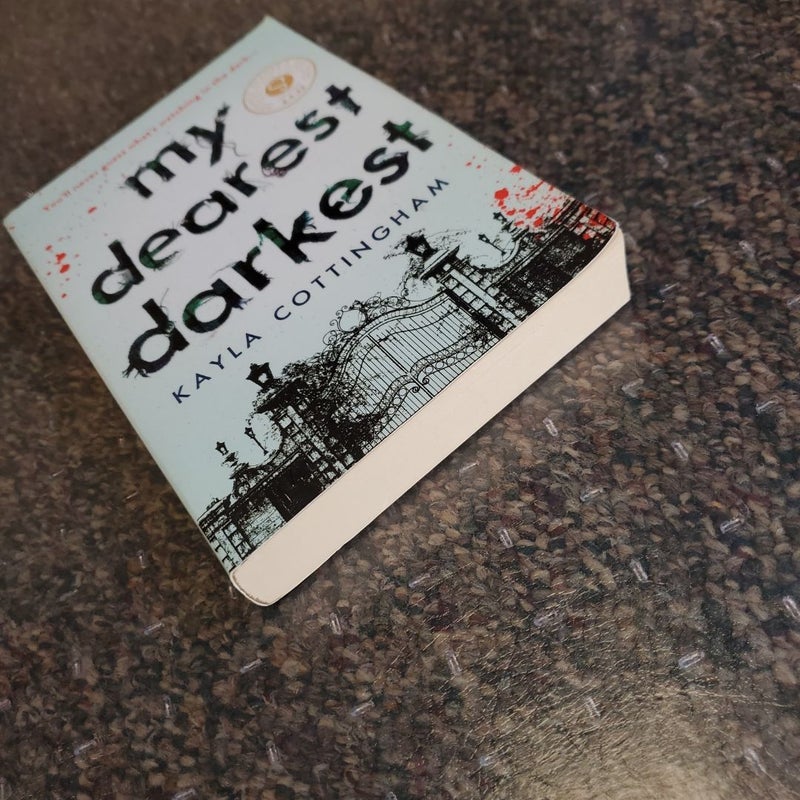 My Dearest Darkest (ARC)