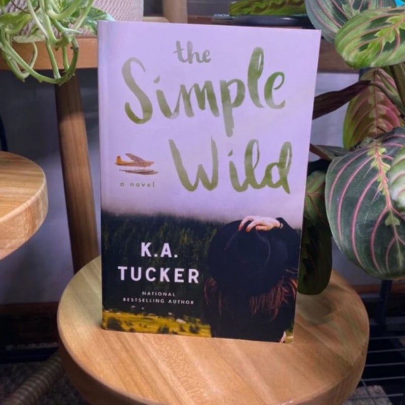 The Simple Wild K A Tucker