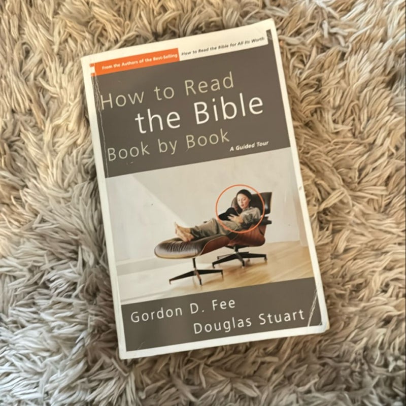 How to Read the Bible Book by Book