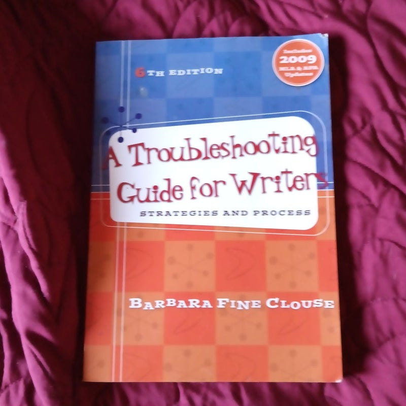 A Troubleshooting Guide for Writers