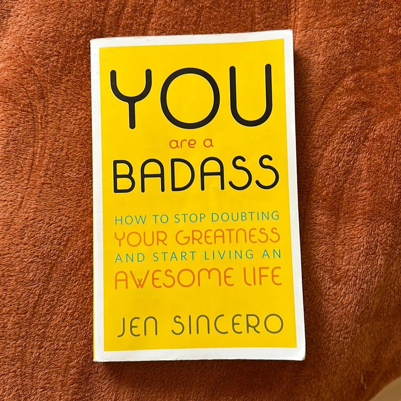 You Are a Badass®