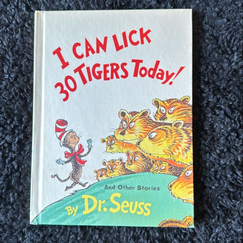 I Can Lick 30 Tigers Today !